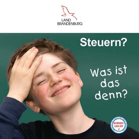 Kinderleicht II; Steuern? Was ist das denn?